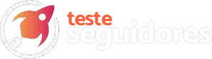 Teste Seguidores